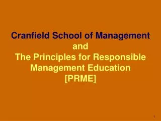 Cranfield School of Management and The Principles for Responsible Management Education [PRME]