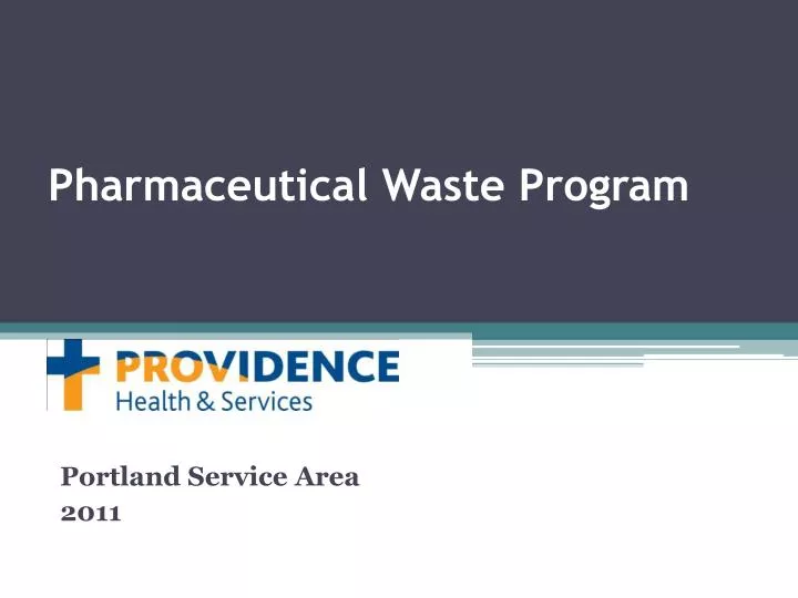 pharmaceutical waste program
