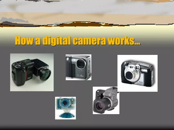 how a digital camera works