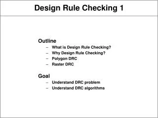 Design Rule Checking 1