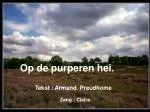 Op de purperen hei. - slide 1