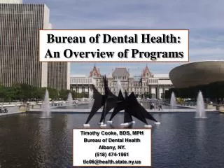 Bureau of Dental Health: An Overview of Programs
