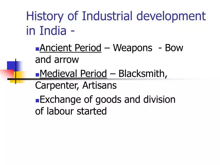 history of industrial development in india