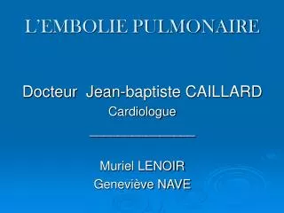 l embolie pulmonaire