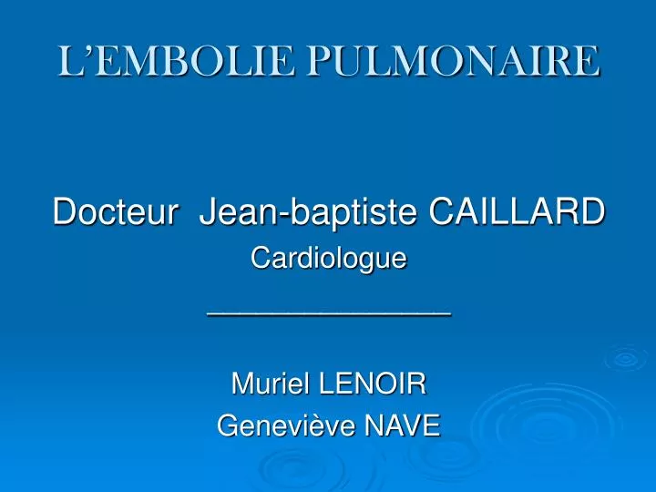 l embolie pulmonaire