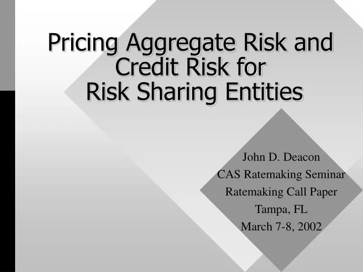pricing aggregate risk and credit risk for risk sharing entities