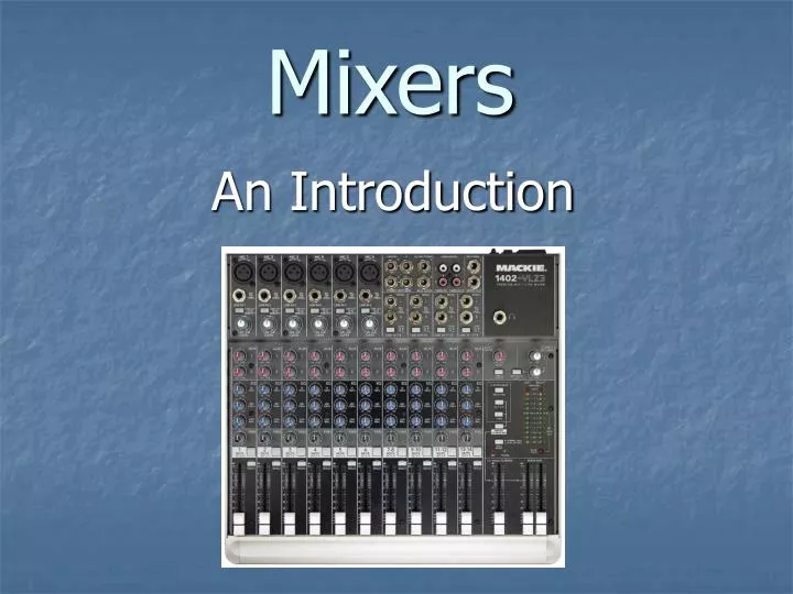 mixers