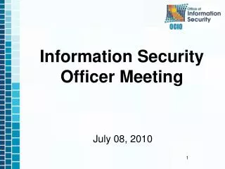 Information Security Officer Meeting