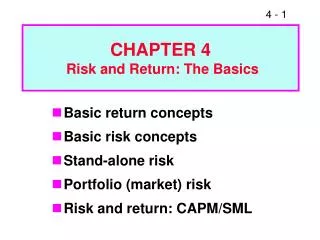 CHAPTER 4 Risk and Return: The Basics