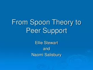From Spoon Theory to Peer Support