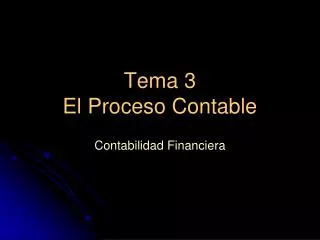 tema 3 el proceso contable