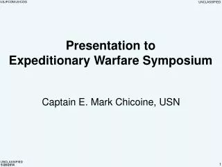 Presentation to Expeditionary Warfare Symposium