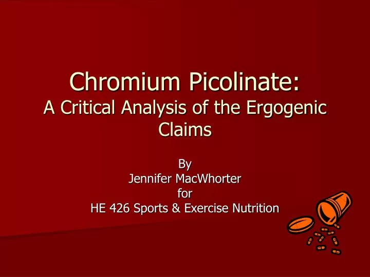 chromium picolinate a critical analysis of the ergogenic claims