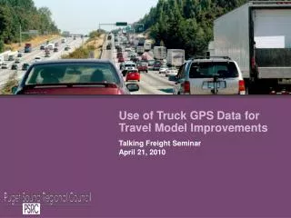 Use of Truck GPS Data for Travel Model Improvements