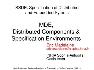 SSDE: Specification of Distributed and Embedded Sytems