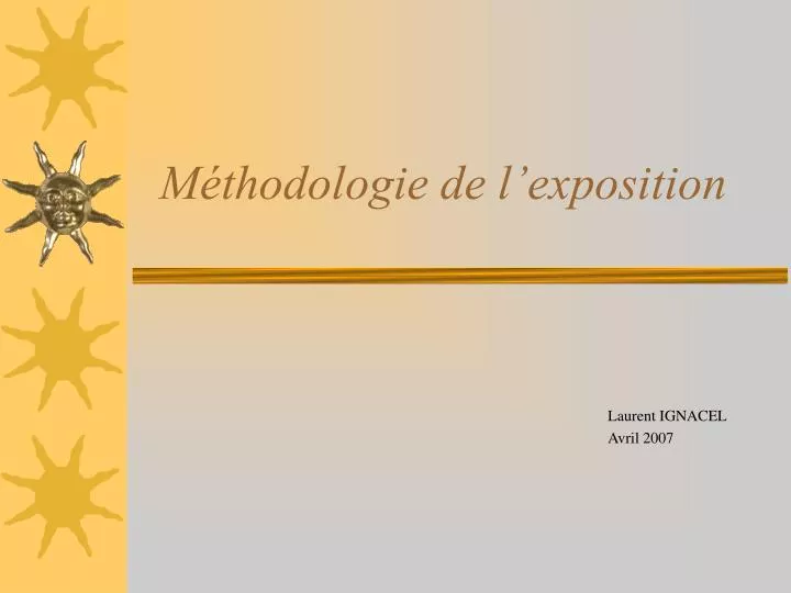 m thodologie de l exposition