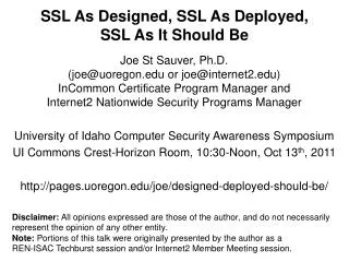 SSL As Designed, SSL As Deployed, SSL As It Should Be