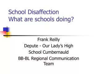School Disaffection What are schools doing?