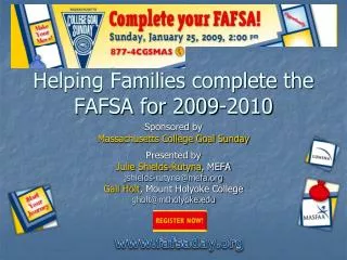Helping Families complete the FAFSA for 2009-2010