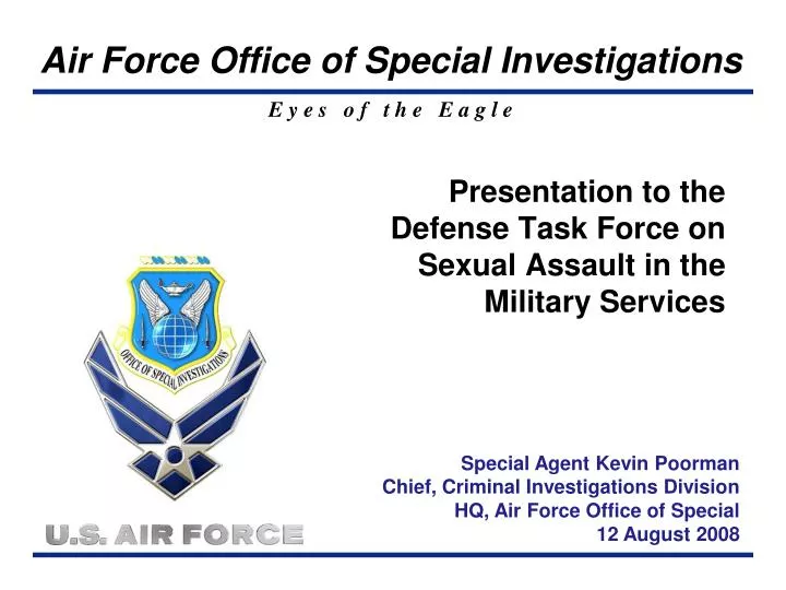 presentation to the defense task force on sexual assault in the military services