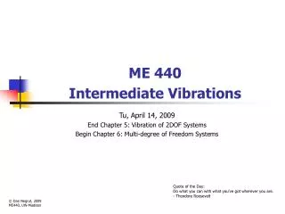 ME 440 Intermediate Vibrations