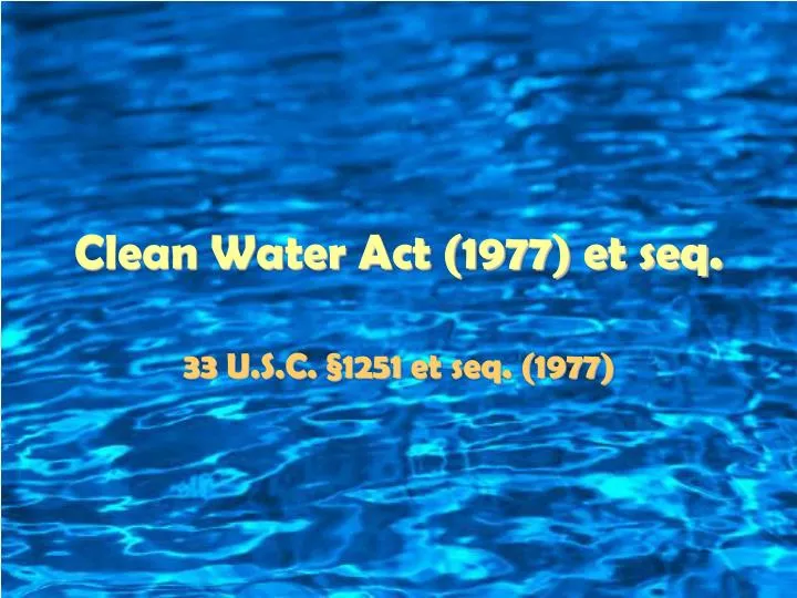 clean water act 1977 et seq