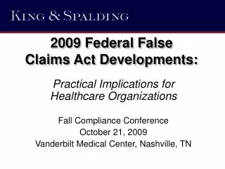 2009 Federal False Claims Act Developments: