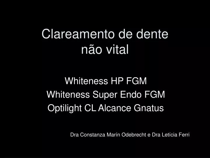 clareamento de dente n o vital