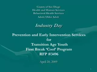County of San Diego Health and Human Services Behavioral Health Services Adult/Older Adult Industry Day