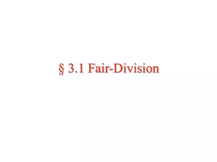3 1 fair division