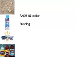 FASH 15 textiles finishing