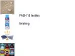 FASH 15 textiles finishing - slide 1