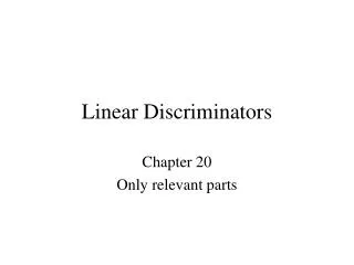 Linear Discriminators