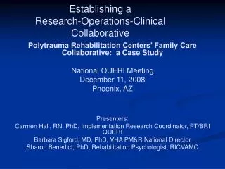 Establishing a Research-Operations-Clinical Collaborative