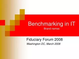 Benchmarking in IT Brand names
