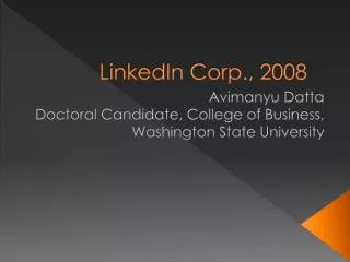 LinkedIn Corp., 2008
