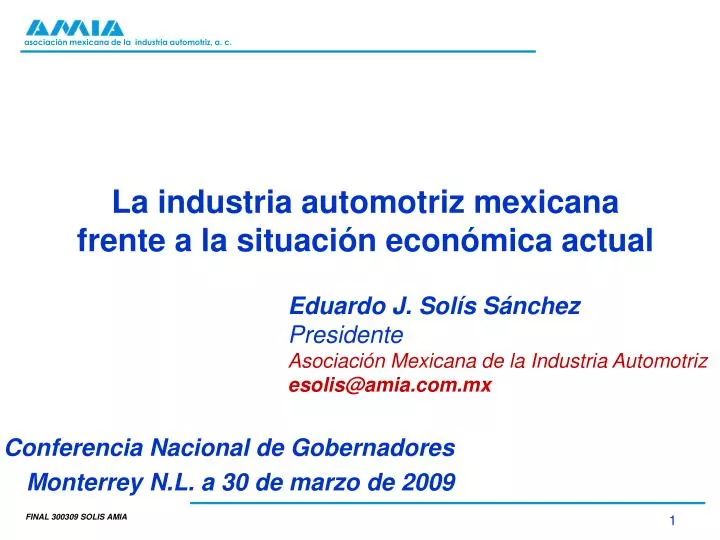 la industria automotriz mexicana frente a la situaci n econ mica actual