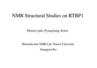 NMR Structural Studies on RTBP1