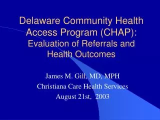 Delaware Community Health Access Program (CHAP): Evaluation of Referrals and Health Outcomes