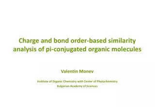 Charge and bond order-based similarity analysis of pi-conjugated organic molecules