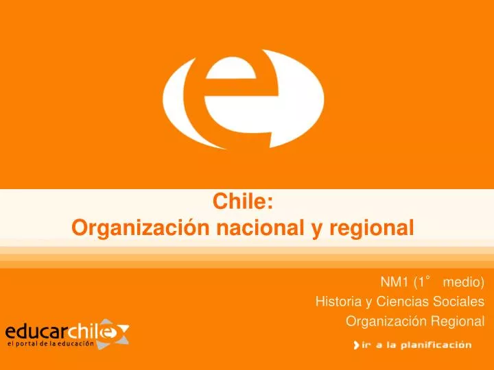chile organizaci n nacional y regional