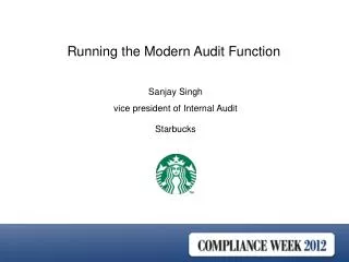 Sanjay Singh vice president of Internal Audit Starbucks