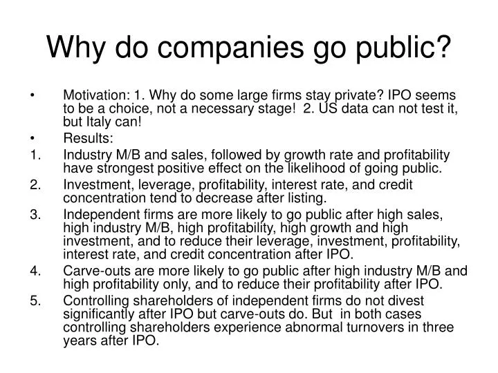 why do companies go public