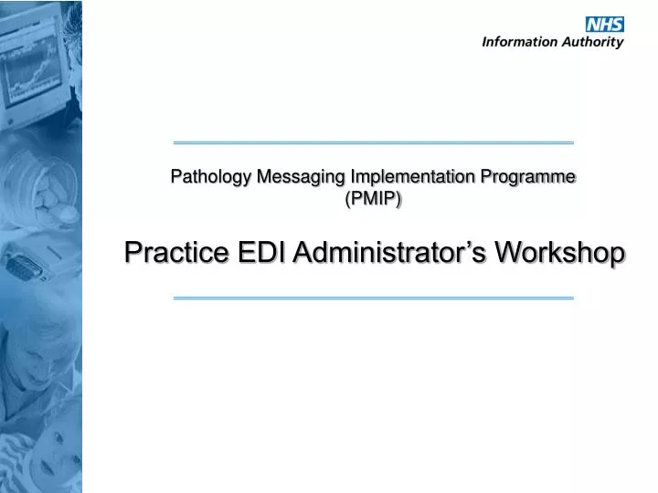 practice edi administrator s workshop