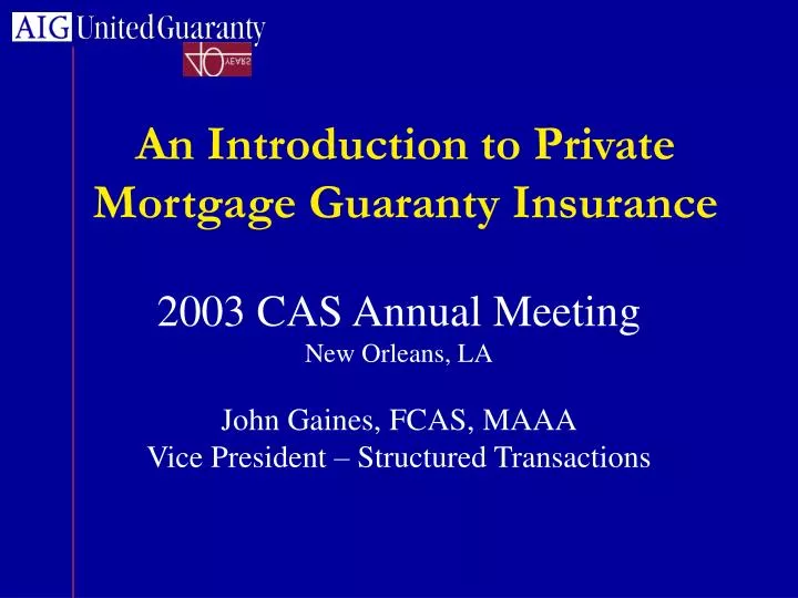 an introduction to private mortgage guaranty insurance