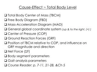 Cause-Effect ~ Total Body Level