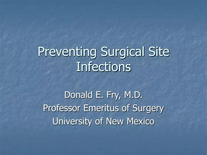 preventing surgical site infections