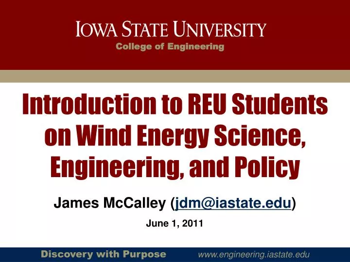 introduction to reu students on wind energy science engineering and policy
