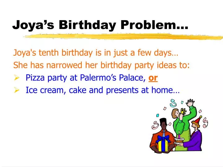 joya s birthday problem