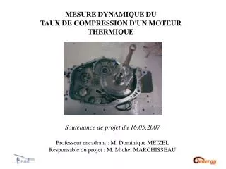 MESURE DYNAMIQUE DU TAUX DE COMPRESSION D'UN MOTEUR THERMIQUE